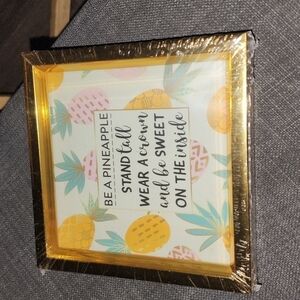 New Framed  Decor.  Be a Pineapple